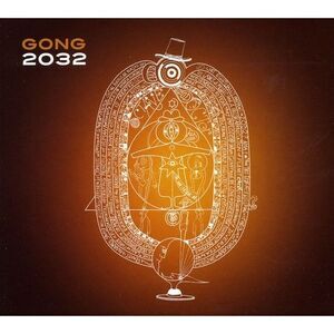 Gong - 2032  CD